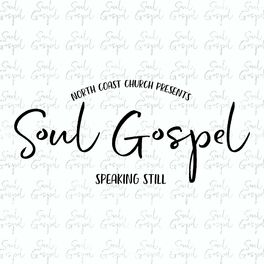 Album cover of Soul Gospel: Speaking Still