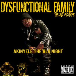 Album cover of Dysfunctional Family the Last Mixtape