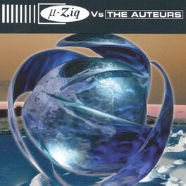 Album cover of The Auteurs Vs µ-Ziq