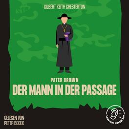 Album cover of Der Mann in der Passage (Pater Brown)