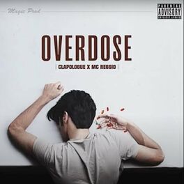 Album cover of Overdose (feat. Reggio)