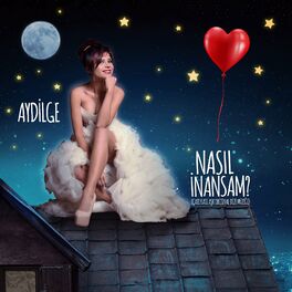 Album cover of Nasıl İnansam? (Çatı Katı Aşk Orijinal Dizi Müziği)