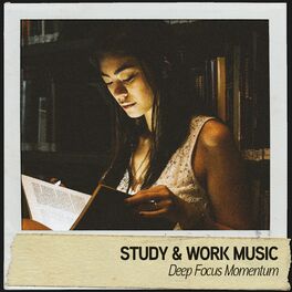 Album cover of Study & Work Music: Deep Focus Momentum