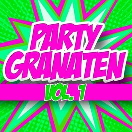 Album cover of Party Granaten, Vol. 1