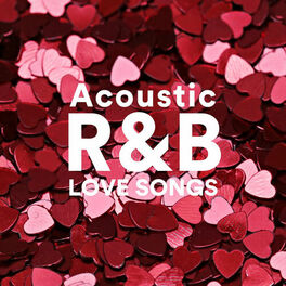 Album cover of Acoustic R&B Love Songs