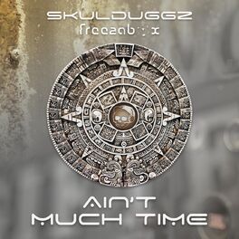 Album cover of Ain't Much Time