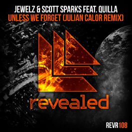 Album cover of Unless We Forget (Julian Calor Remix)