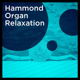 Album cover of Hammond Organ Relaxation
