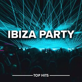 Album cover of Ibiza Party 2022