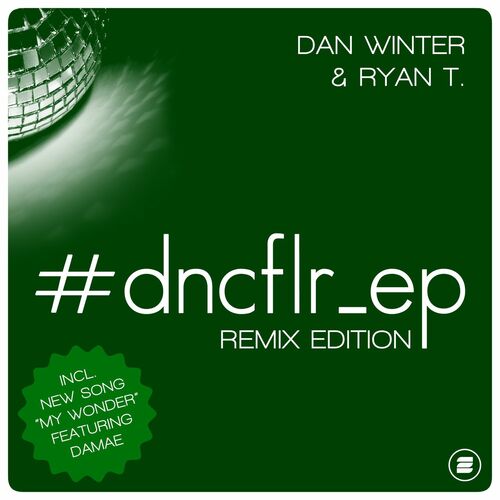 Download Dan Winter Dncflr Ep Remix Edition Lyrics And Songs Deezer
