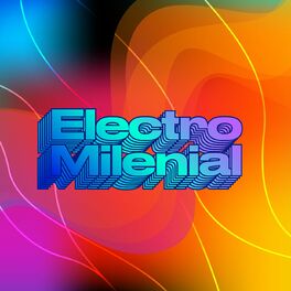 Album cover of Electro milenial