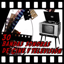 Album cover of 30 Bandas Sonoras de Cine y Televisión