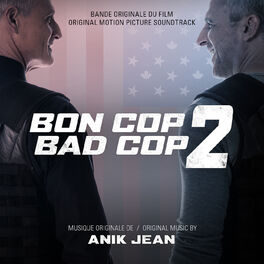 Album cover of Bon Cop Bad Cop 2 (Original Motion Picture Soundtrack)