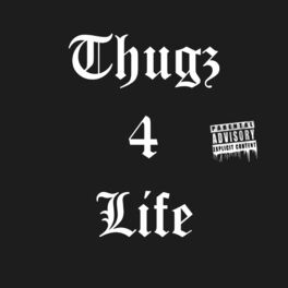 Album cover of Thugz 4 Life