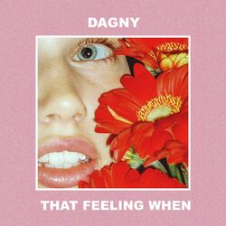 That Feeling When - Dagny Download