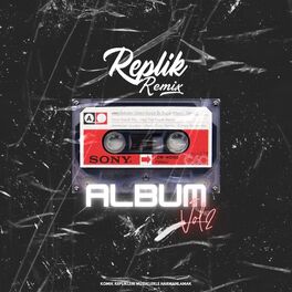 Album cover of Replik Remix Album Vol2