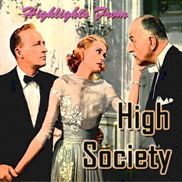 Album cover of Highlights From High Society (Original Motion Picture Soundtrack)