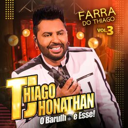 Album cover of Farra do Thiago, Vol. 3