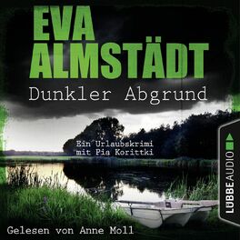 Album cover of Dunkler Abgrund - Ein Urlaubskrimi mit Pia Korittki (Ungekürzt)