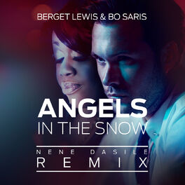 Album cover of Angels In The Snow (Nene Dasile Remix)