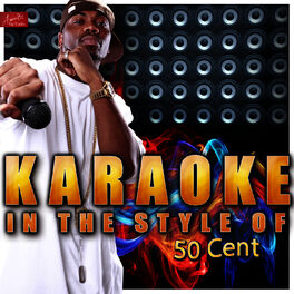 Album cover of Karaoke - In the Style of 50 Cent
