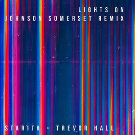 Album cover of Lights On (Johnson Somerset Remix)