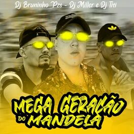 Album cover of Mega Geração Do Mandela