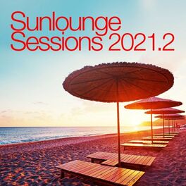 Album cover of Sunlounge Sessions 2021.2