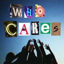 Album cover of Who Cares (feat. Jordan Ward)