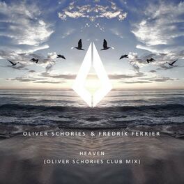 Album cover of Heaven (Oliver Schories Club Mix)