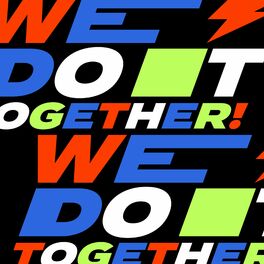 Album cover of We, Do It Together