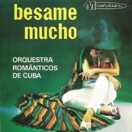 Album cover of Besame Mucho