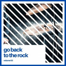 Album cover of Go Back to the Rock, Vol. 3