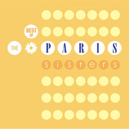 Album cover of Best Of The Paris Sisters