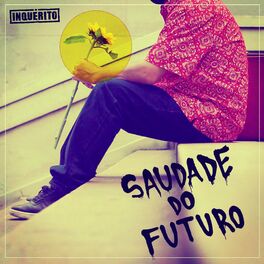 Album cover of Saudade do Futuro
