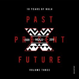 Album cover of 10 Years of NuLu, Vol. 03
