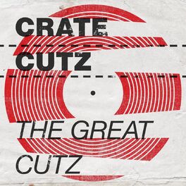 Album cover of Crate Cutz: The Great Cutz