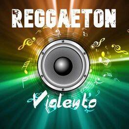 Album cover of Reggaeton Violento