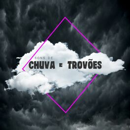 Album cover of Sons De Chuva E Trovões
