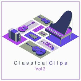 Album cover of Classical Clips Vol. 2