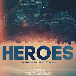 Album cover of Heroes (feat. Towerrs)