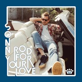 Album cover of Rod for Your Love