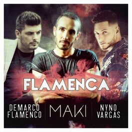 Album cover of Flamenca (feat. Nyno Vargas & Demarco Flamenco)