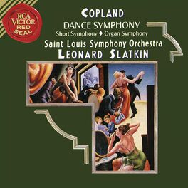 Album cover of Copland: Dance Symphony & Short Symphony & Organ Symphony