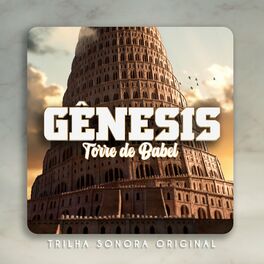 Album cover of Gênesis - Torre de Babel (Trilha Sonora Original)
