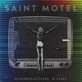 Album cover of saintmotelevision B-sides