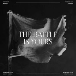 Album cover of The Battle Is Yours