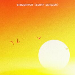 Album cover of Snowcapped (Sunny Version)