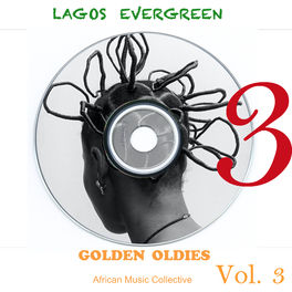 Album cover of Lagos Evergreen Golden Oldies, Vol. 3