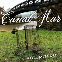 Album cover of Canal Del Mar, Vol.2